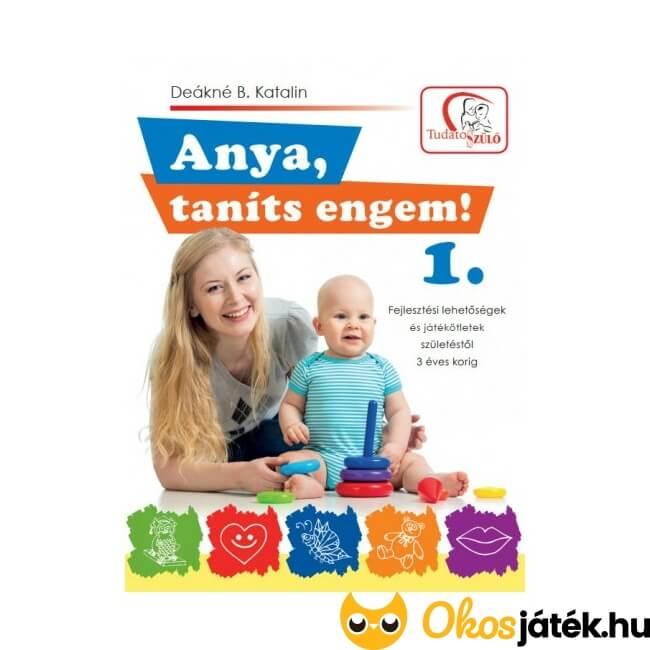 Anya, taníts engem 1. könyv