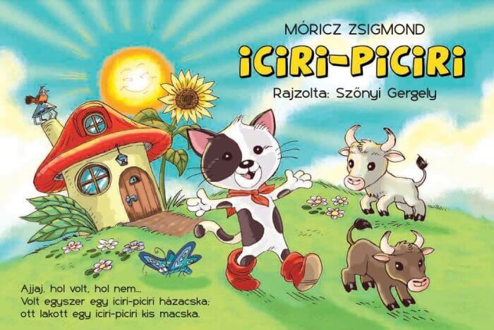 Móricz Zsigmond: Iciri Piciri 