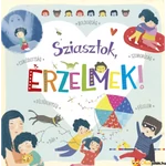 Kép 1/3 - Sziasztok, érzelmek! Könyv az érzelmekről