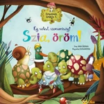 Kép 1/4 - Ég veled, szomorúság! Szia öröm! Érzelmek erdeje könyv