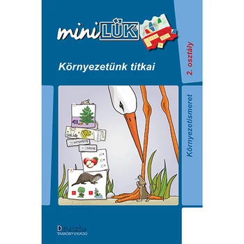 Környezetünk titkai Lük Mini füzet 2. osztály
