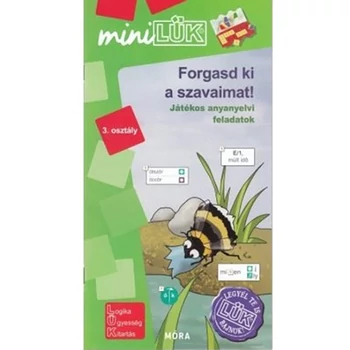 Forgasd ki a szavaimat anyanyelvi feladatok lük füzet 3. osztály