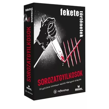 Fekete történetek: Sorozatgyilkosok