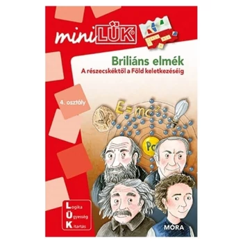  Briliáns elmék - A részecskéktől a Föld keletkezéséig