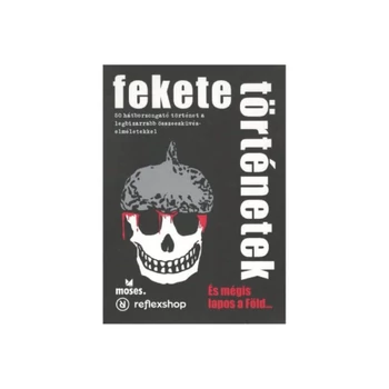 Fekete történetek - És mégis lapos a Föld...