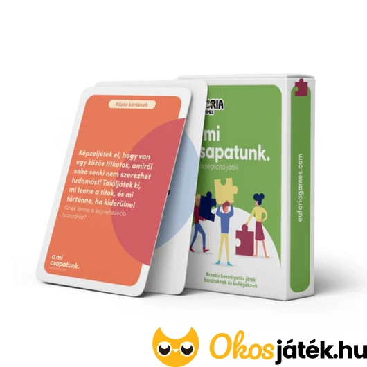 Eufória - a mi csapatunk