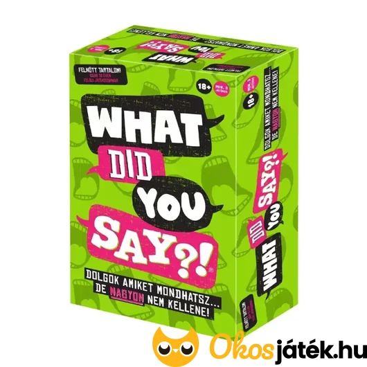 What did you say? társasjáték 18 éven felülieknek